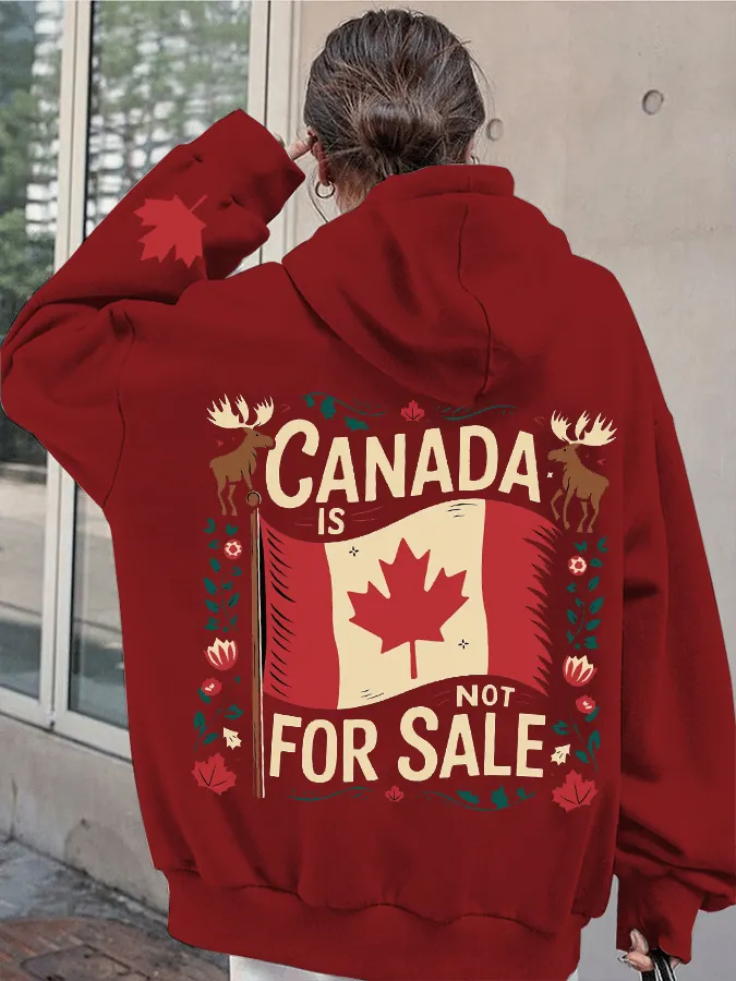Women's Canada is Not for Sale Print Hooded Zip-Up Sweatshirt