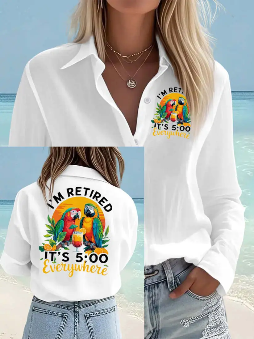 Women's I'm Retired It's 5 O'clock Everywhere Parrot Print Casual Shirt