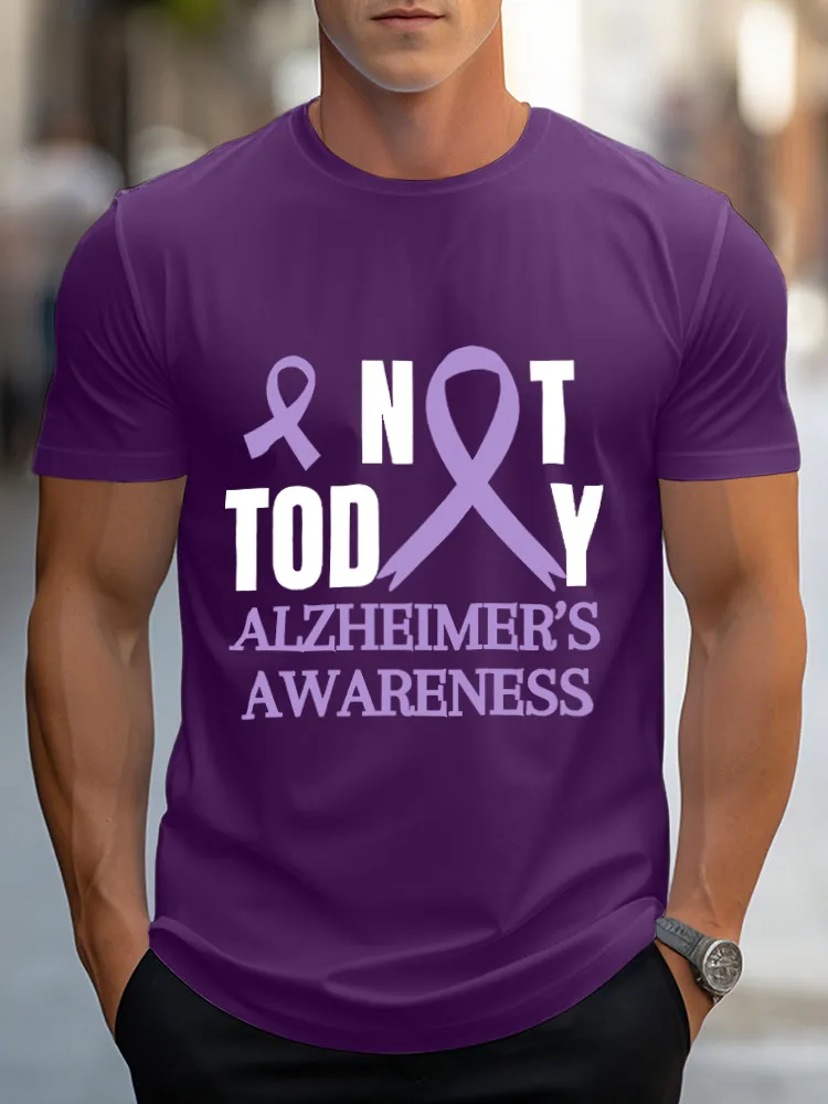 Men'S Round-Neck Short-Sleeved T-Shirt Not Today Alzheimer'S Awareness Prints
