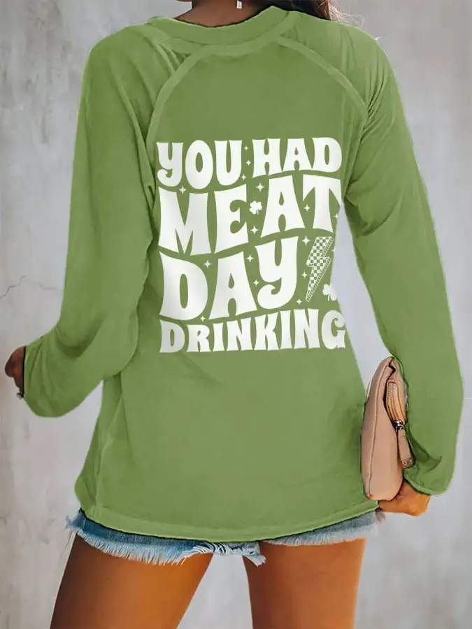 Women's St. Patrick's Day You Had Me At Day Drinking Print V-Neck Long Sleeve T-Shirt