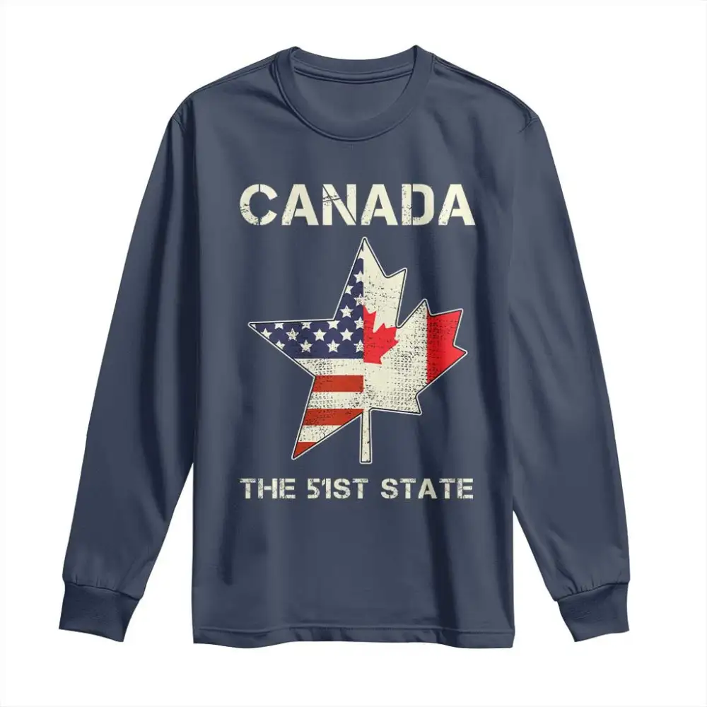 Canada The 51st State Long Sleeve Shirt Maple Canadian American Flag TS09