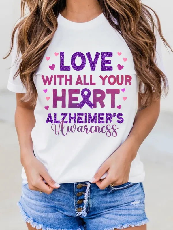 Women'S Love With All Your Heart Alzheimer'S Awareness Round-Neck T-Shirt