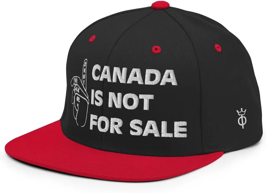 Canada is NOT for Sale Snapback Hat Bold Silence Sign