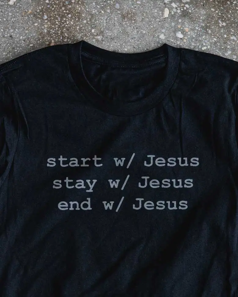 Start, Stay, End, W/ Jesus Adult Box T-Shirt