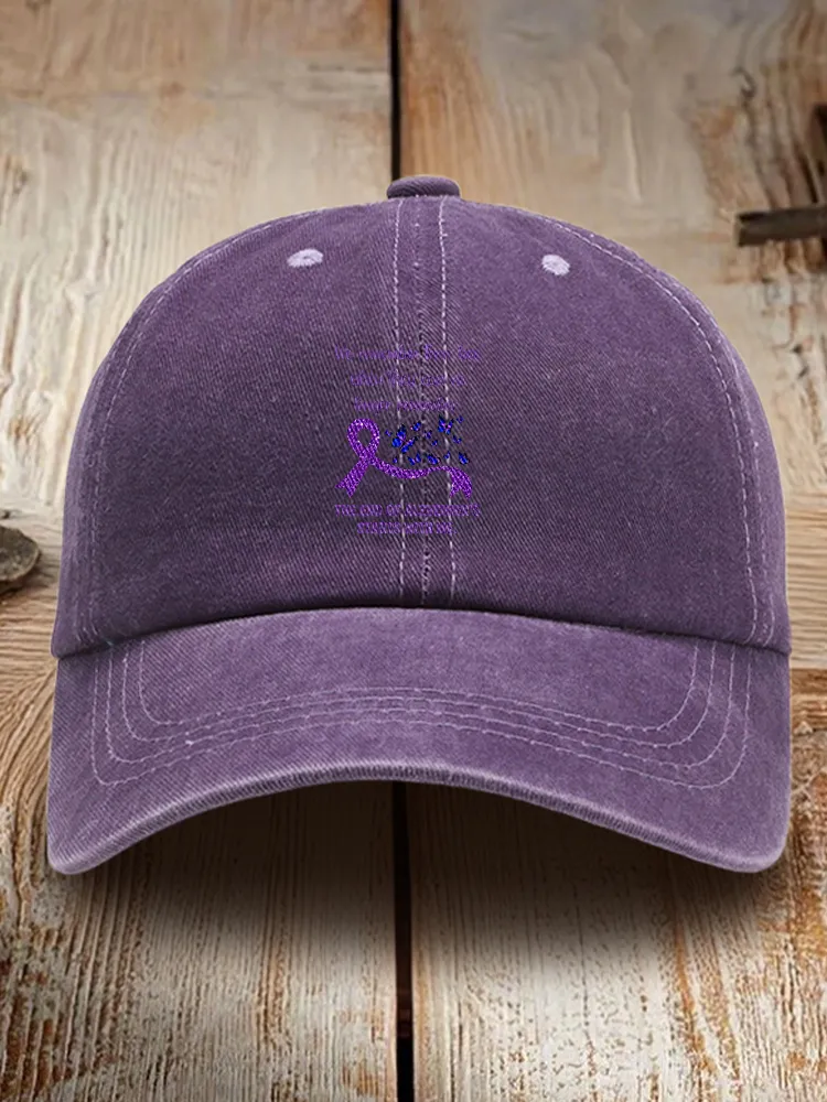 We Remember Their Love When They Can No Longer Remember The End Of Alzheimer'S Starts With Me Baseball Cap