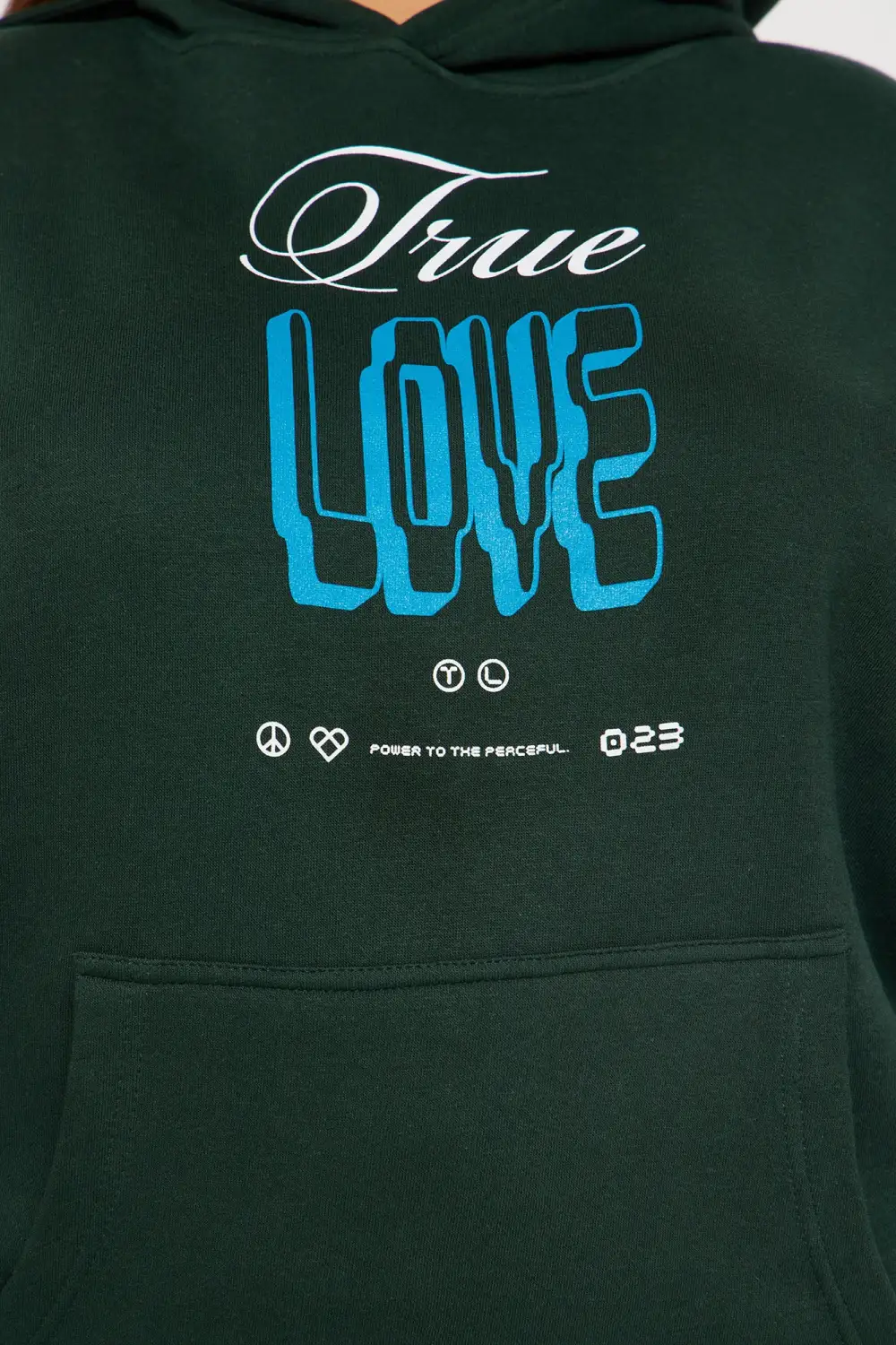 True Love Exists Hoodie - Green
