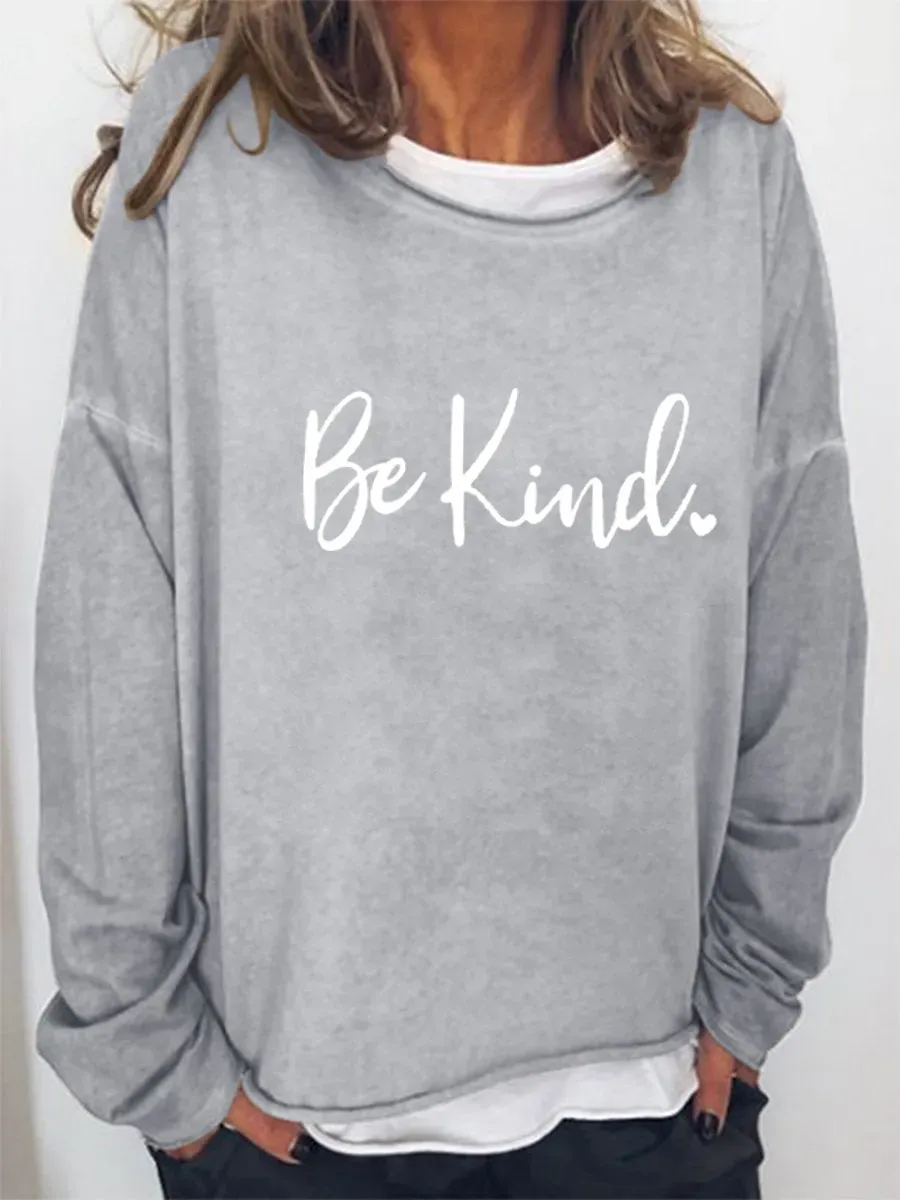 Be Kind Letter Graphic Large Round Neck Loose Sweatshirt