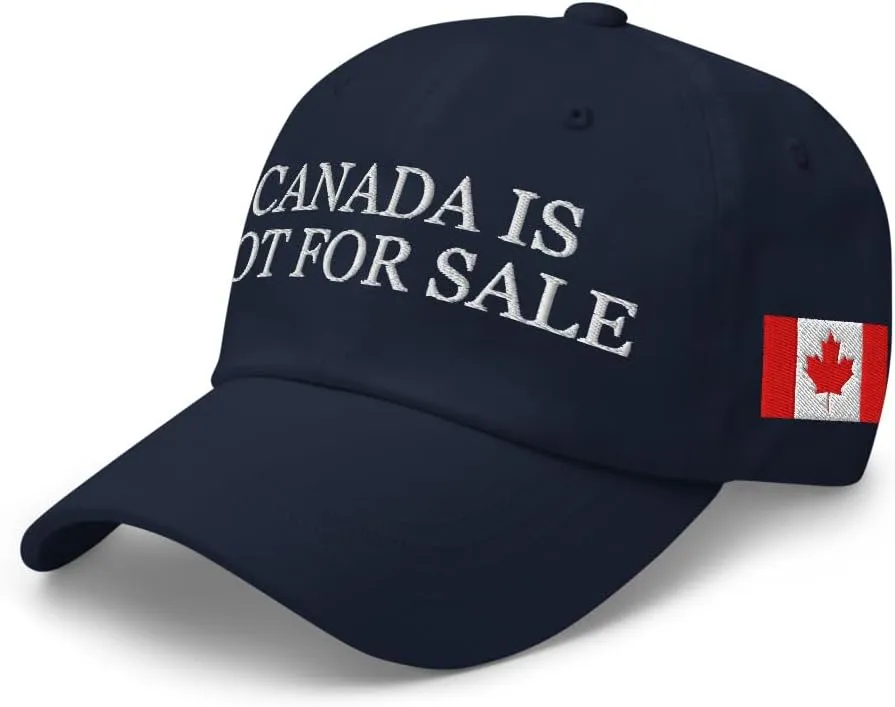 Canada Is Not For Sale Hat (Embroidered Dad Hat)