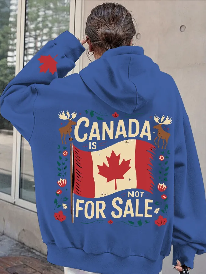 Women's Canada is Not for Sale Print Hooded Zip-Up Sweatshirt