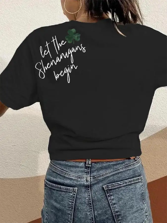 Women's St. Patrick's Day Let The Shenanigans Begin Lucky Shamrock Casual Tee