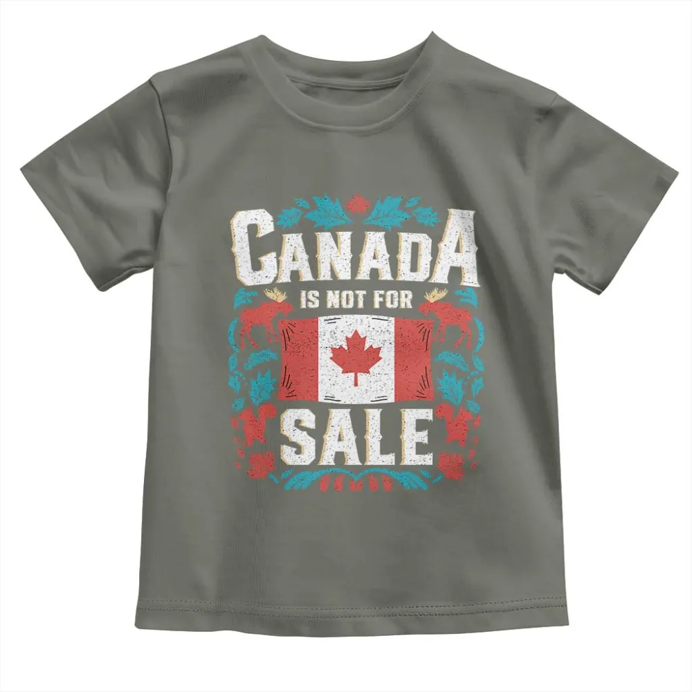 Canada Is Not For Sale Toddler T Shirt TS02