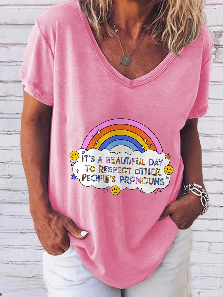 Women'S It'S A Beautiful Day To Rfspect Other People'S Pronouns V-Neck Short-Sleeved T-Shirt