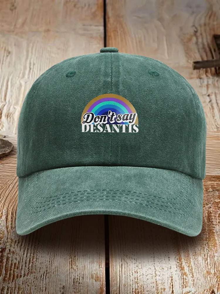 Don'T Say Desantis Baseball Cap