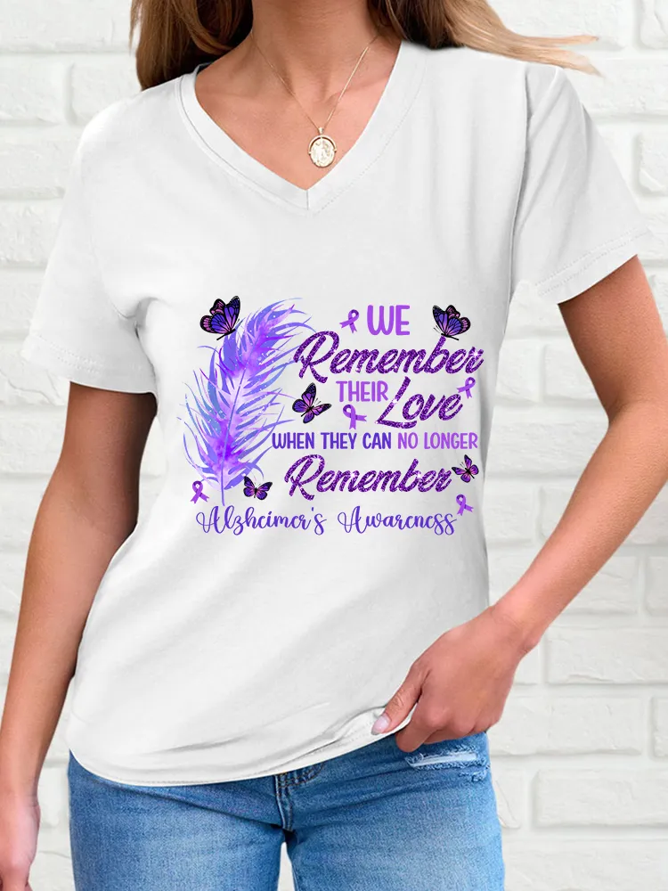 Women'S V-Neck Short-Sleeved T-Shirt We Remember Their Love When They Can No Longer Remember Alzheimer'S Awareness Prints