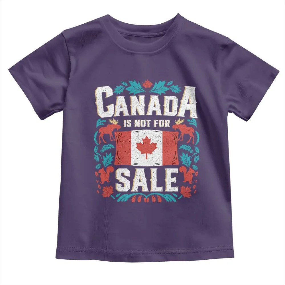 Canada Is Not For Sale Toddler T Shirt TS02
