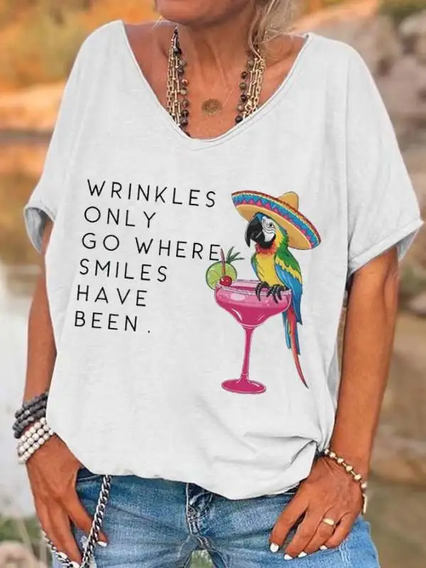 V-Neck Retro Wrinkles Only Go Where Smiles Have Been Print T-Shirt
