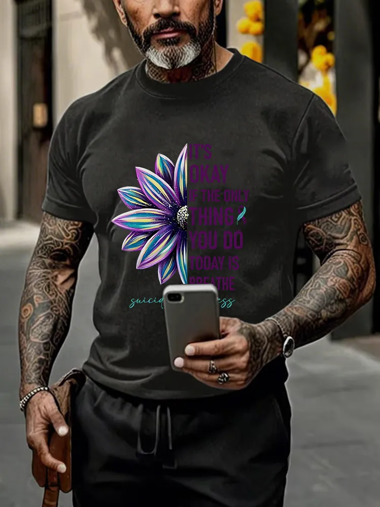 Men'S Round-Neck Short-Sleeved T-Shirt It'S Okey If The Only Thing You Do Today Is Breathe Prints