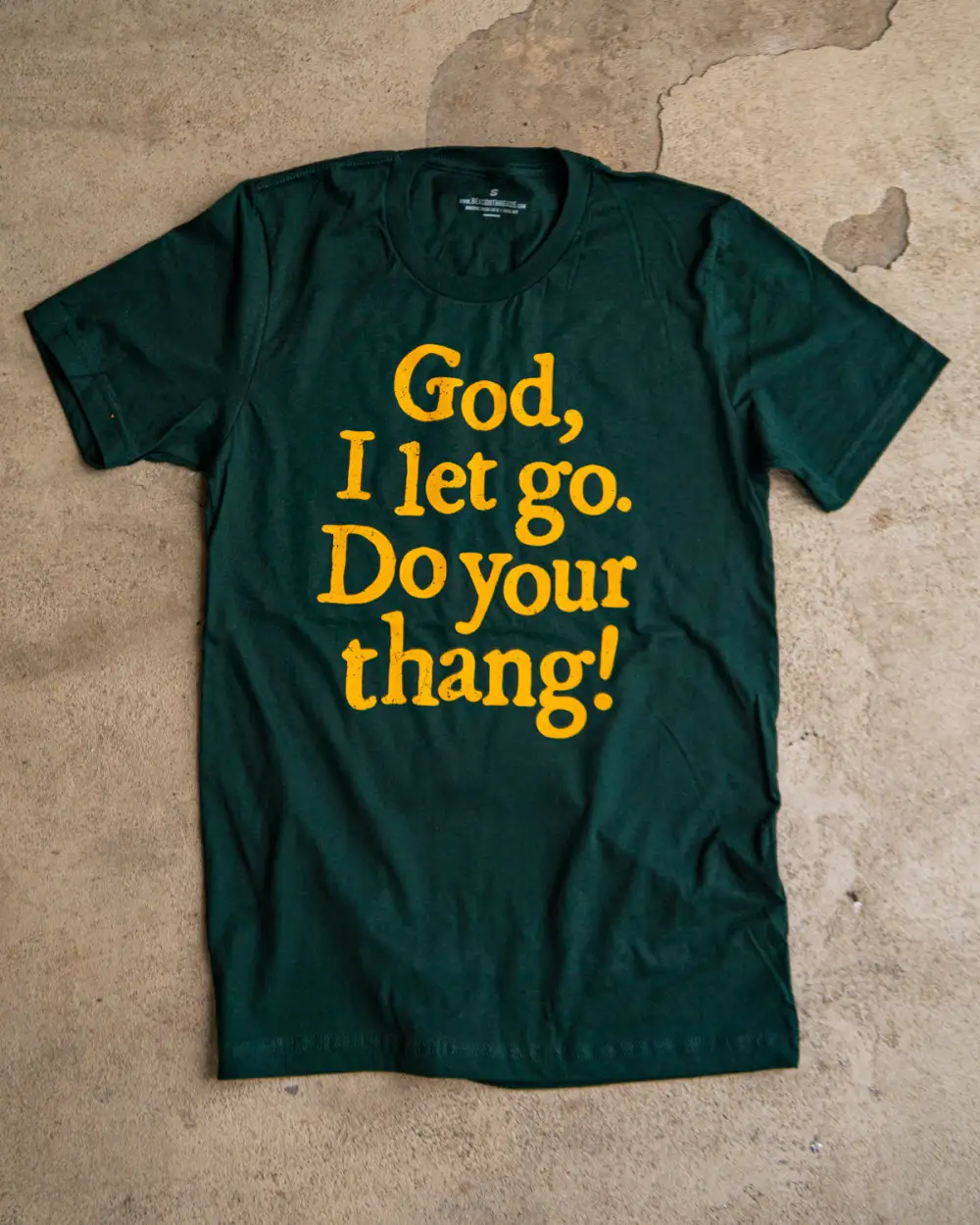 God, I Let Go. Do Your Thang! Adult Box T-Shirt